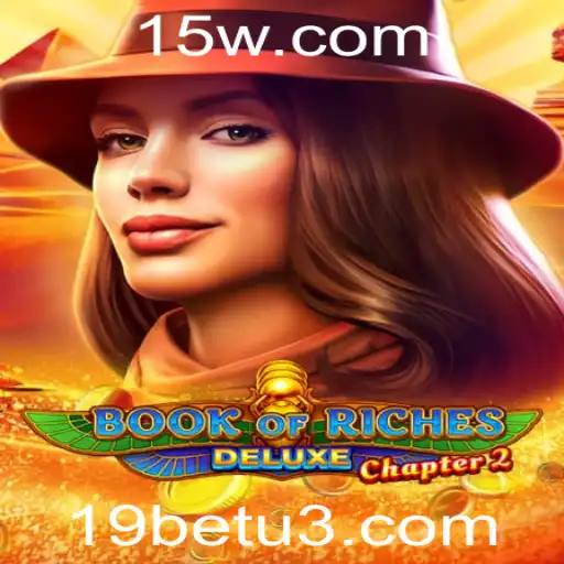 Aventuras Digitais com BookofRichesDeluxeChapter2 e 19bet